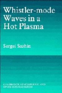 Whistler-mode Waves in a Hot Plasma