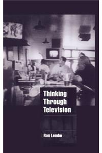 Thinking through Television
