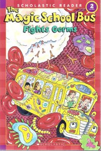 The Magic School Bus Fights Germs