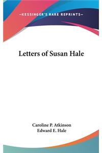 Letters of Susan Hale