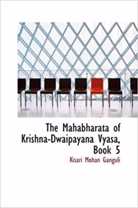 Mahabharata of Krishna-Dwaipayana Vyasa, Book 5