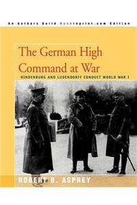 German High Command at War