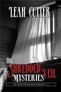 Shredded Veil Mysteries