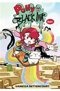 Polly and the Black Ink - Book I