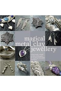 Magical Metal Clay Jewellery