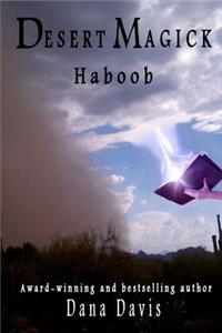 Desert Magick: Haboob
