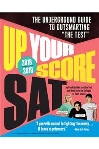 Up Your Score: Sat, 2018-2019 Edition