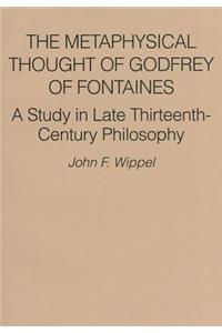 Metaphysical Thought of Godfrey of Fontaines