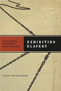 Exhibiting Slavery