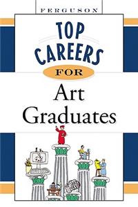 Top Careers for Art Graduates