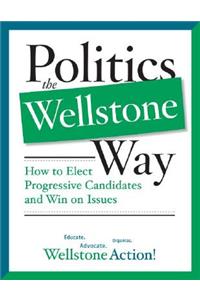 Politics the Wellstone Way