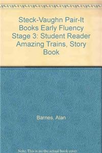 Steck-Vaughn Pair-It Books Early Fluency Stage 3