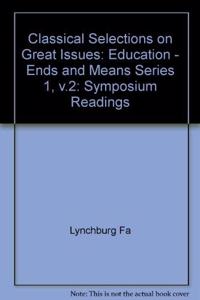 Classical Selections on Great Issues