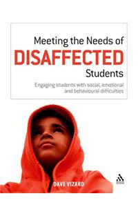 Meeting the Needs of Disaffected Students