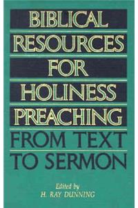 Biblical Resources for Holiness Preaching, Vol. 2
