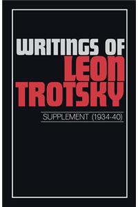 Writings of Trotsky, Leon (Supplement 1934-40)