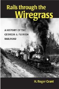 Rails through the Wiregrass