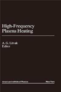 High-Frequency Plasma Heating