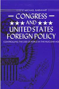 Congress and United States Foreign Policy