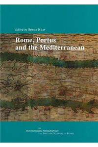 Rome, Portus and the Mediterranean