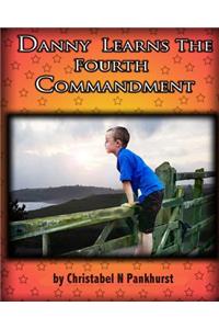 Danny Learns The Fourth Commandment