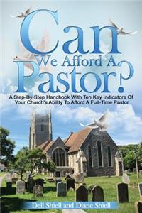 Can We Afford A Pastor?