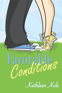 Favorable Conditions