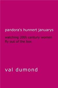 Pandora's Hunnert Januarys