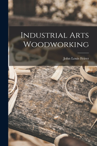 Industrial Arts Woodworking