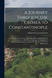 Journey Through the Crimea to Constantinople