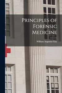 Principles of Forensic Medicine