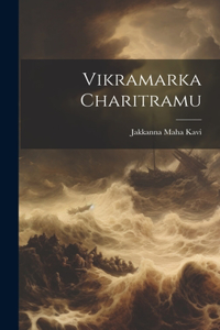 Vikramarka Charitramu