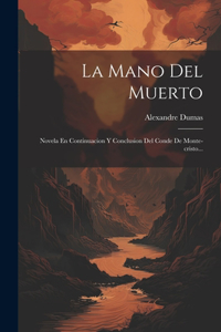 Mano Del Muerto