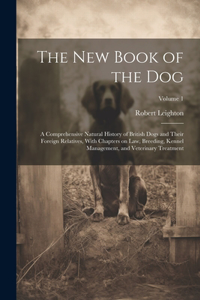 The New Book of the Dog