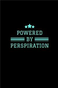 Powered By Perspiration
