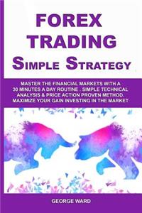 Forex Trading Simple Strategy