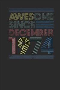 Awesome Since December 1974