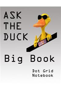 Ask The Duck Big Book