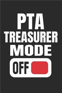 PTA Treasurer Mode Off
