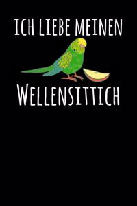 Ich liebe meinen Wellensittich