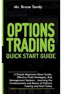 Options Trading Quick Start Guide