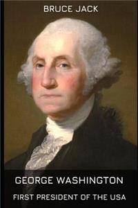 George Washington Quotes