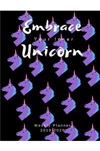 Embrace Your Inner Unicorn Weekly Planner 2019-2020