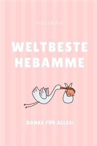 Weltbeste Hebamme Danke Für Alles! Notizbuch
