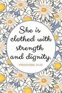 She Is Clothed with Strength and Dignity - Proverbs 31