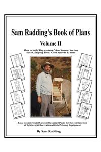 Sam Radding's Book of Plans Volume II