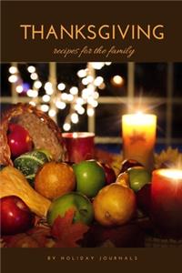 Thanksgiving Recipes for the Family