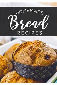 Homemade Bread Recipes