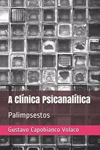 A Cl�nica Psicanal�tica