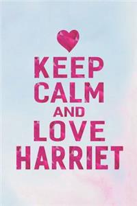 Keep Calm and Love Harriet